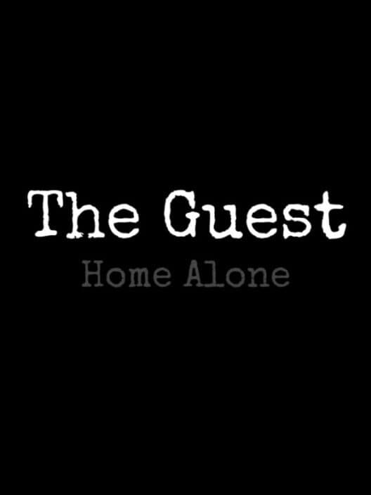 Обложка The Guest: Home Alone