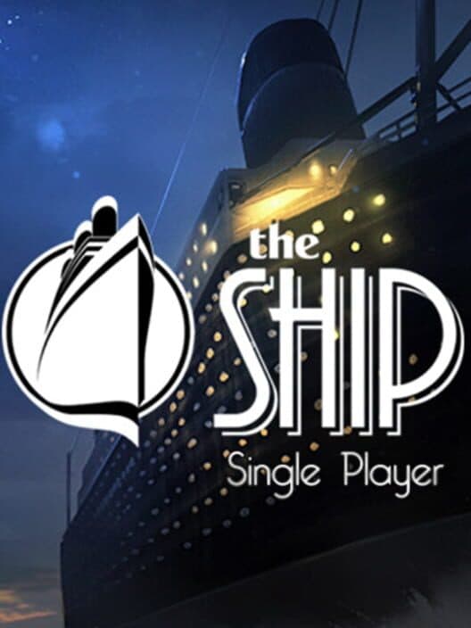 Обложка The Ship: Single Player