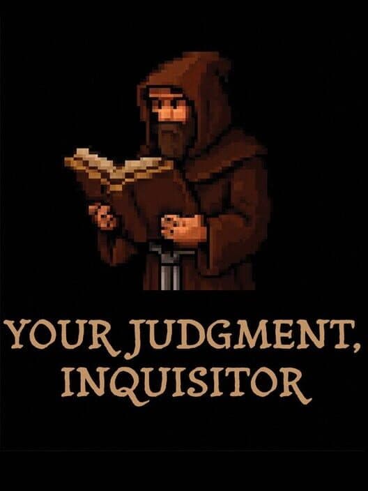 Обложка Your Judgment, Inquisitor