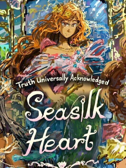 Обложка Truth Universally Acknowledged: Seasilk Heart
