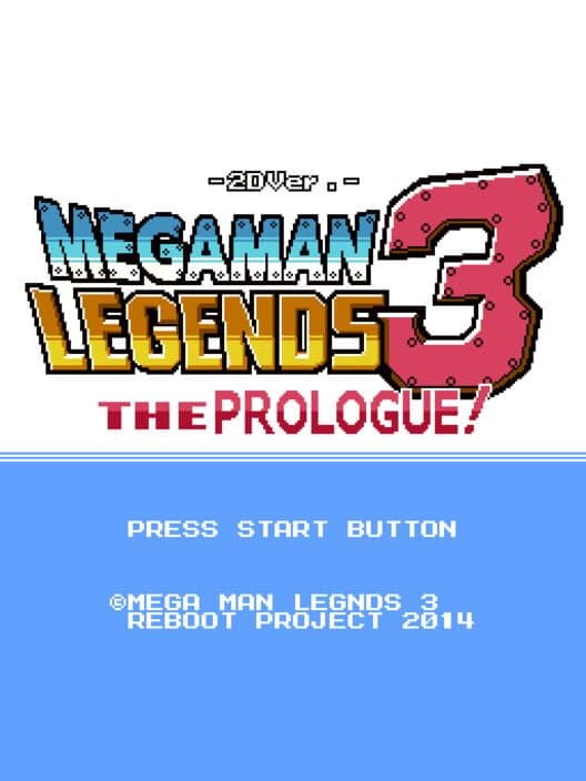 Обложка 2D Ver. Mega Man Legends 3: The Prologue!