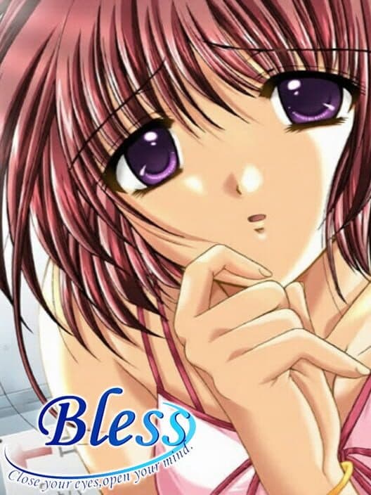 Обложка Bless: Close Your Eyes,Open Your Mind.