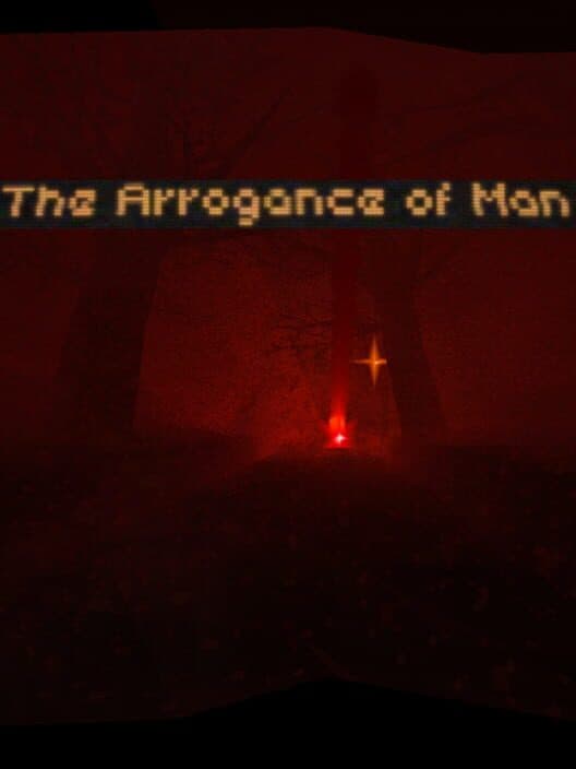 Обложка The Arrogance of Man