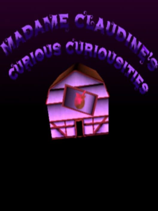 Обложка Madame Claudine's Curious Curiousities
