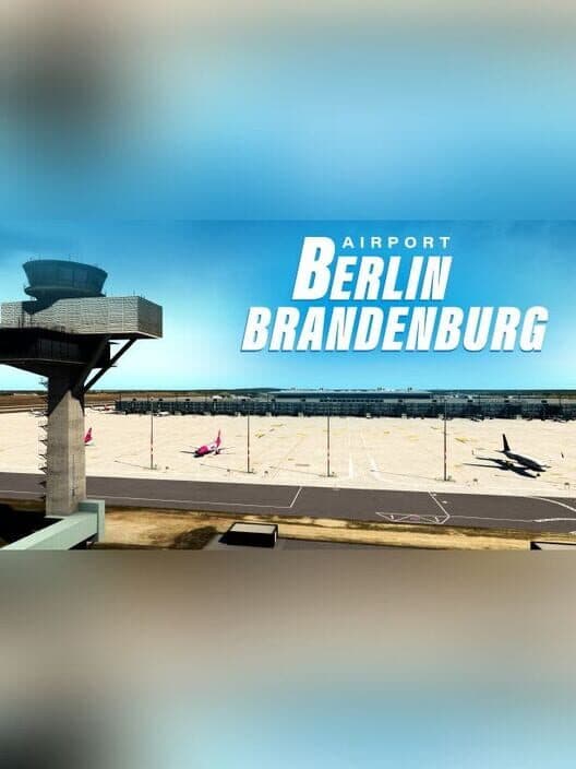 Обложка X-Plane 11: Aerosoft - Airport Berlin-Brandenburg