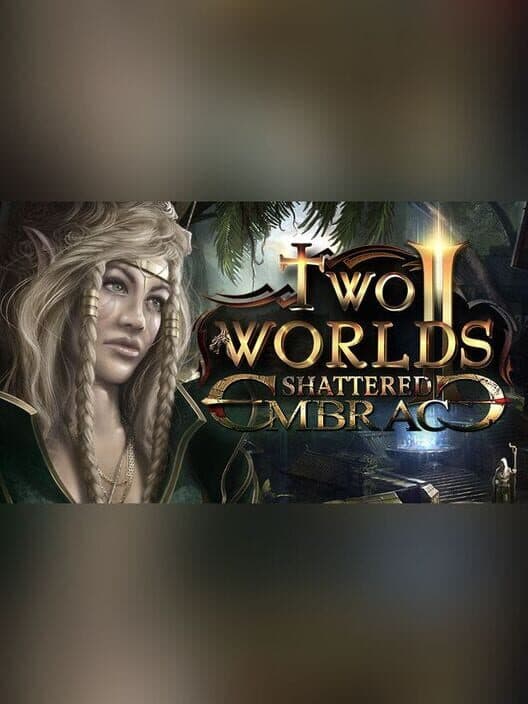 Обложка Two Worlds II: Shattered Embrace