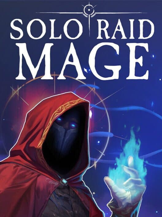 Обложка Solo Raid: Mage