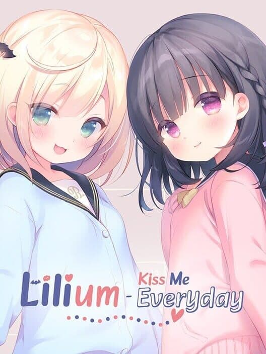Обложка Lilium: Kiss Me Everyday