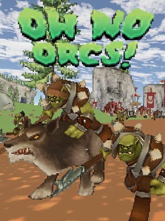 Обложка Oh No, Orcs!