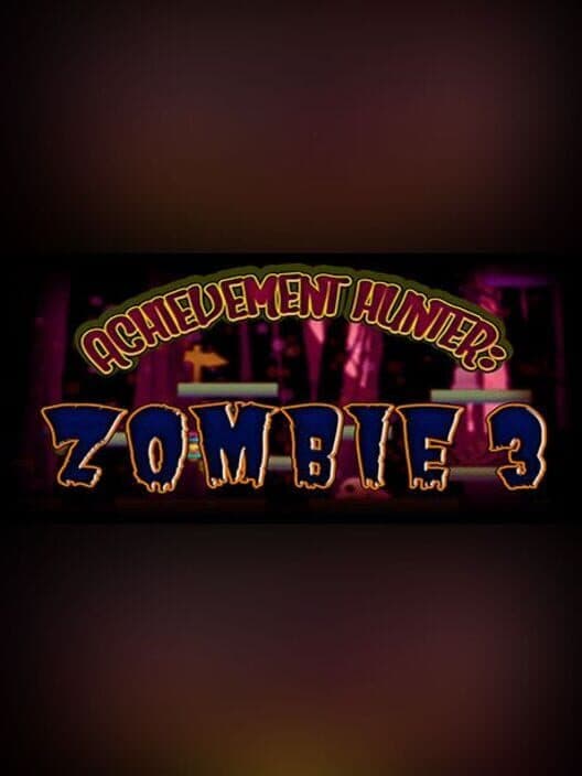 Обложка Achievement Hunter: Zombie 3