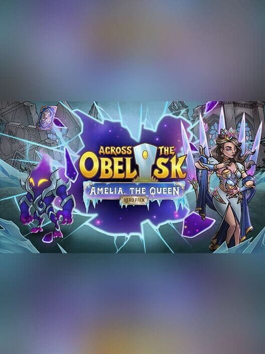 Обложка Across the Obelisk: Amelia, the Queen