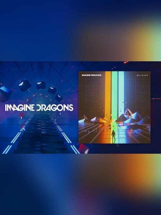 Обложка Beat Saber: Imagine Dragons - "Believer"