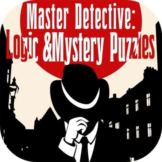 Обложка Master Detective: Logic & Mystery Puzzles