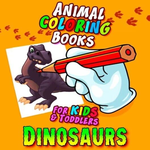 Обложка Animal Coloring Books for Kids & Toddlers: Dinosaurs