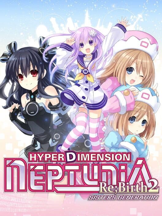 Обложка Hyperdimension Neptunia Re;Birth2: Sisters Generation - Limited Edition