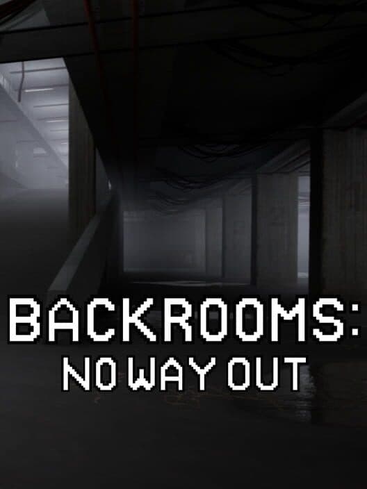 Обложка Backrooms: No Way Out