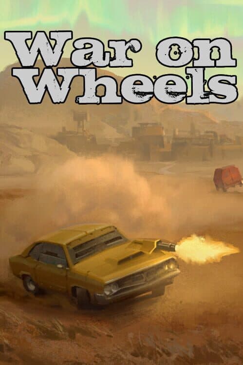Обложка War on Wheels