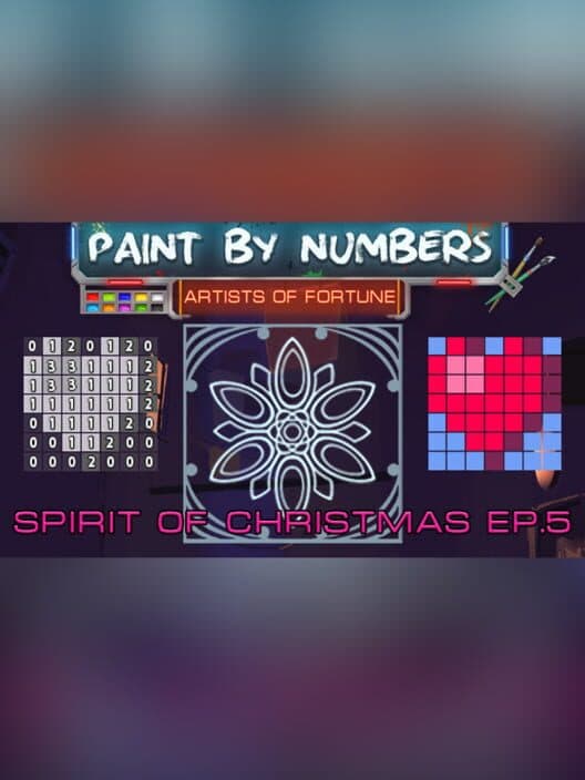 Обложка Artists of Fortune: Paint by Numbers! - Spirit of Christmas Ep. 5