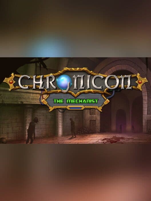 Обложка Chronicon: The Mechanist