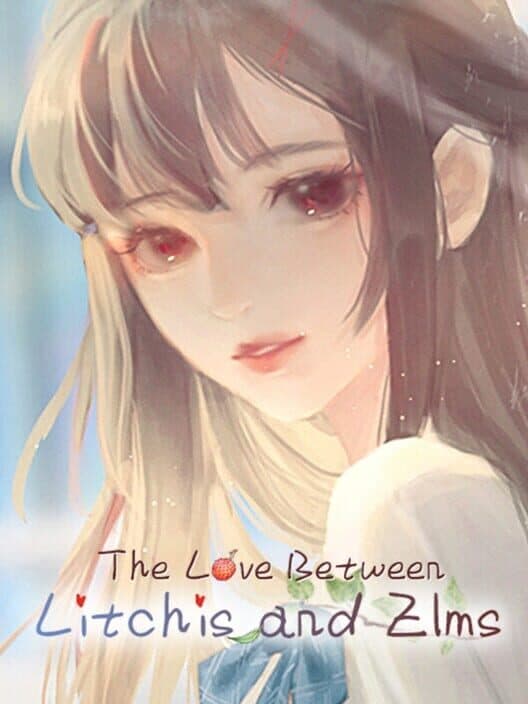 Обложка The Love Between Litchis and Elm
