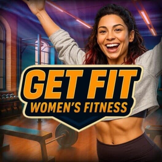 Обложка Get Fit: Women’s Fitness