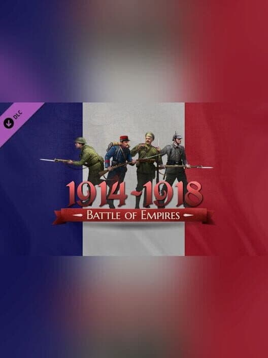 Обложка Battle of Empires: 1914-1918 - French Campaign