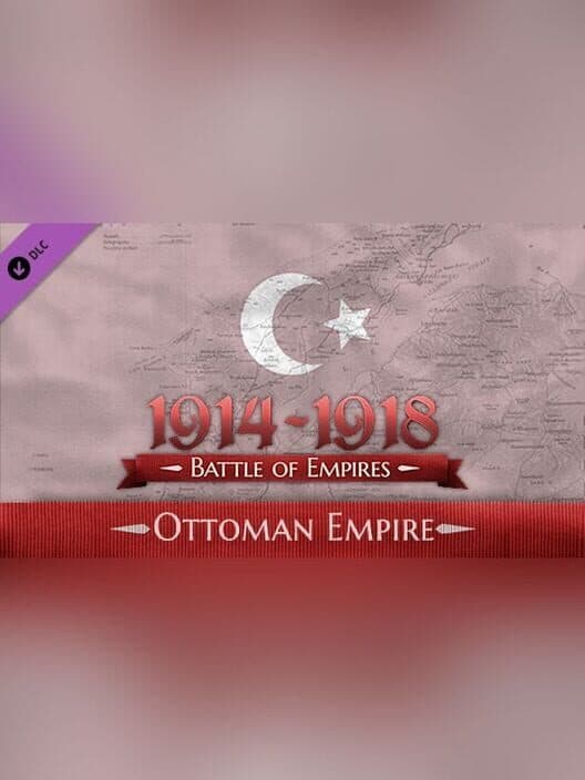 Обложка Battle of Empires: 1914-1918 - Ottoman Empire