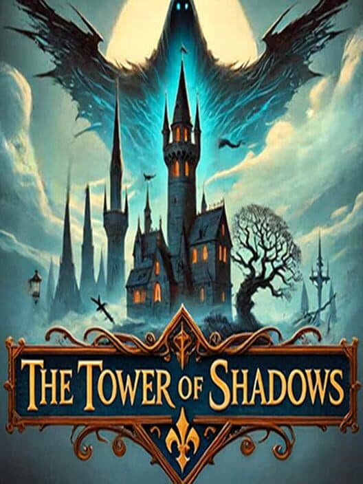 Обложка The Tower of Shadows