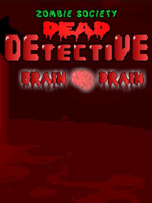 Обложка Zombie Society Dead Detective: Brain Drain