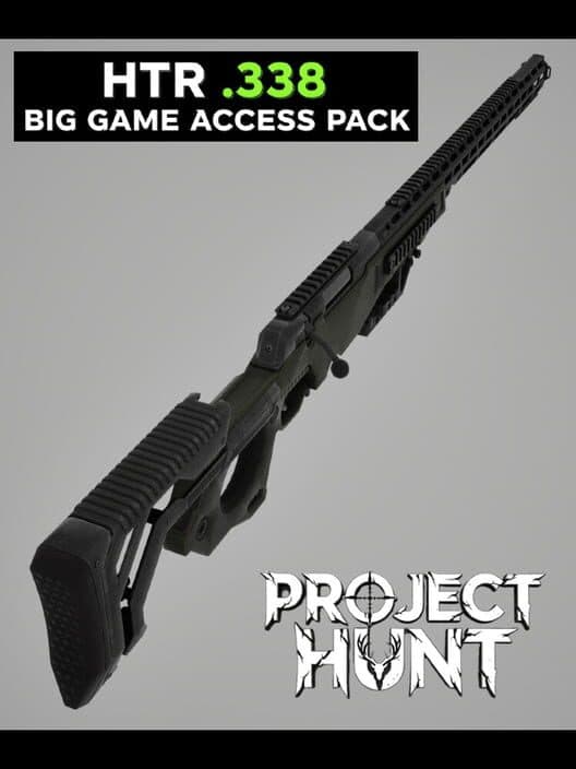 Обложка Project Hunt: HTR .338 Big Game Access Pack