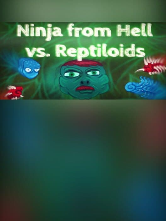 Обложка Ninja from Hell vs. Reptiloids