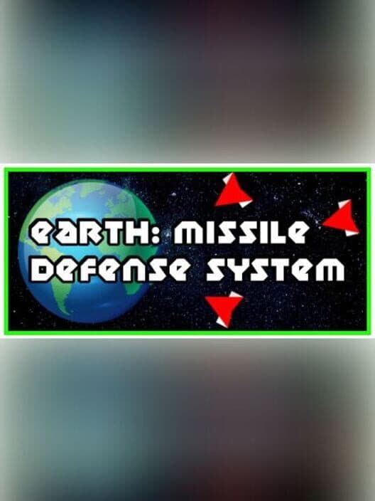 Обложка Earth Missile Defense System