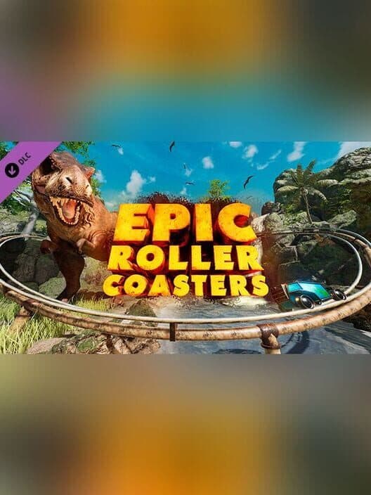 Обложка Epic Roller Coasters: T-Rex Kingdom