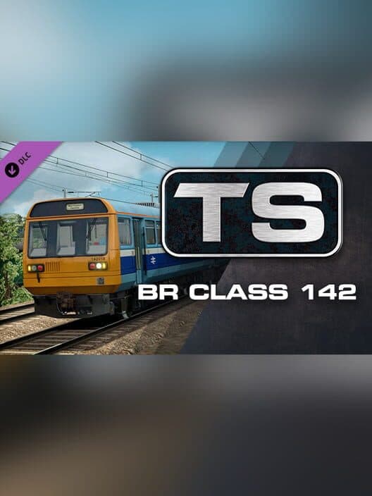 Обложка Train Simulator: Regional Railways BR Class 142 'Pacer' DMU