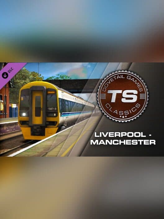 Обложка Train Simulator: Liverpool-Manchester Route Add-On