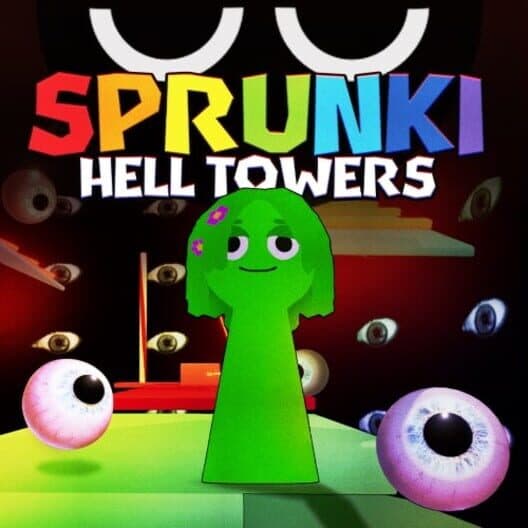 Обложка Sprunki Hell Towers