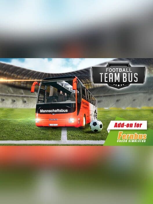Обложка Fernbus Simulator: Football Team Bus