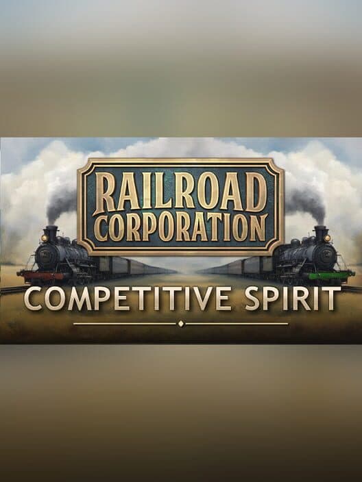 Обложка Railroad Corporation: Competitive Spirit DLC
