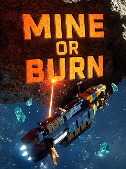 Обложка Mine or Burn