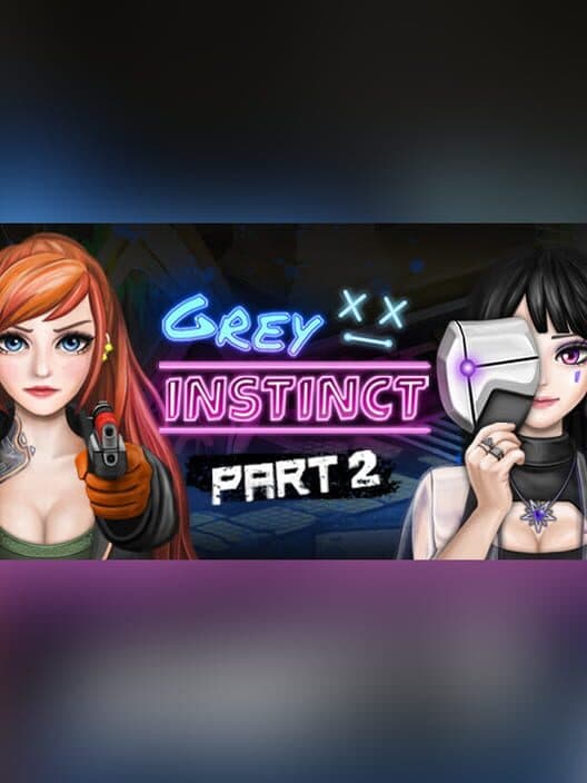 Обложка Grey Instinct: Part 2
