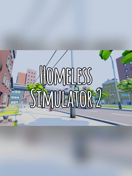 Обложка Homeless Simulator 2