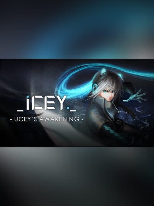 Обложка Icey: Ucey's Awakening