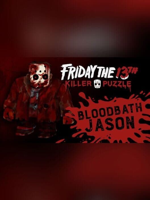 Обложка Friday the 13th: Killer Puzzle - Bloodbath Jason