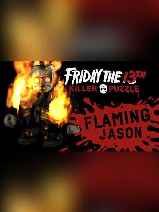 Обложка Friday the 13th: Killer Puzzle - Flaming Jason