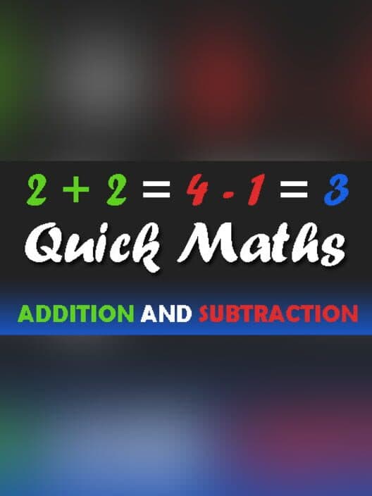 Обложка Quick Maths: addition and subtraction