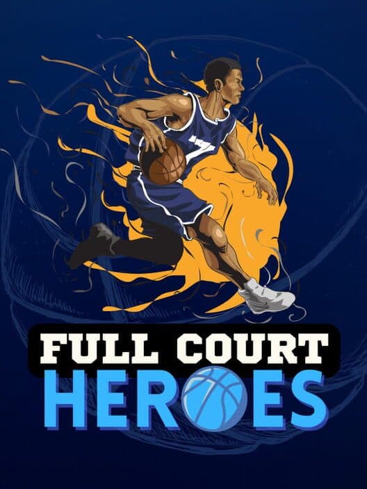 Обложка Full Court Heroes
