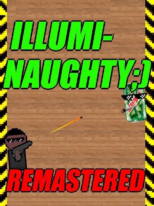 Обложка Illumi-Naughty ;): Remastered