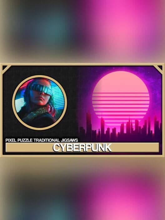 Обложка Pixel Puzzles Traditional Jigsaws: Pack - Cyberpunk