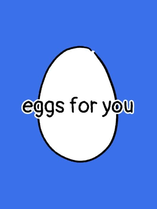 Обложка Eggs for You