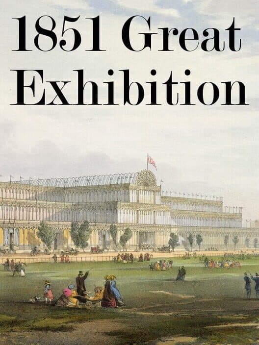 Обложка The Great Exhibition of 1851 in VR